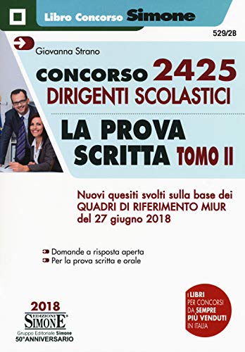 Concorso 2425 Dirigenti scolastici - La prova scritta Tomo II: Vol. 2