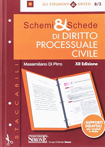 Schemi & schede di diritto processuale civile Schemi & schede di diritto processuale civile