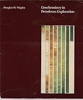 Geochemistry in petroleum exploration 0887460682 Book Cover