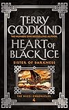  Heart Of Black Ice: The Nicci Chronicles 4 (Sister of Darkness: The Nicci Chronicles, Band 4)
