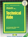  Technical Aide: Passbooks Study Guide (Career Examination Ser.; C-1514))