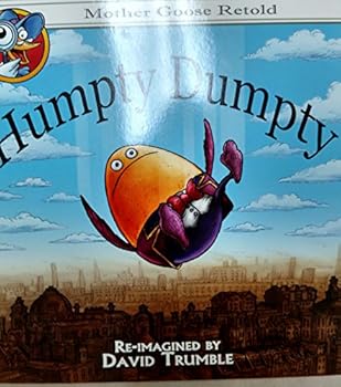 Unknown Binding Humpty Dumpty (Mother Goose Retold) Book