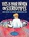 This Is Your Brain on Stereotypes: How Science Is Tackling Unconscious Bias