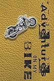  Adventures on my bike: Biking lined journal notebook for motorbike, motorcross, trails bike, pit bike, quad bike and racing bike motor sport ... cover with biker image and graphic text art