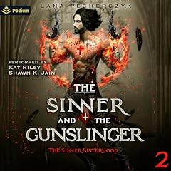 The Sinner and the Gunslinger Audiolibro Por Lana Pecherczyk arte de portada