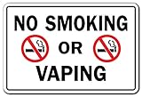 SignMission No Smoking Or Vaping Business Sign | Indoor/Outdoor | Funny Home Décor for Garages, Living Rooms, Bedroom, Offices Drugs Cigarettes Vapor Smoke Rules Signage Sign Decoration
