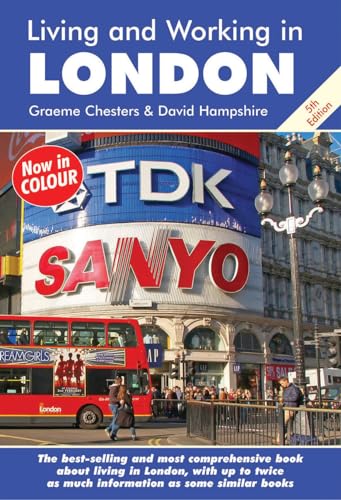 Living and Working in London: A Survival Handbook