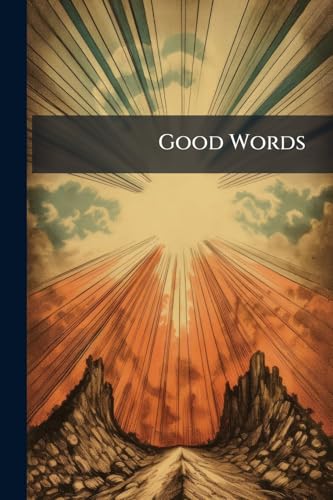 Good Words: 1874