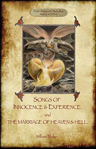  Songs of Innocence & Experience; plus The Marriage of Heaven & Hell. With 50 original colour illustr Livre eBook France