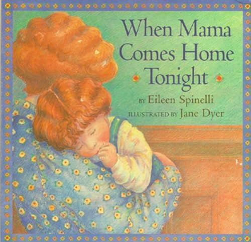 Image of When Mama Comes Home Tonight (Classic Board Books)