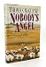 Nobody's Angel