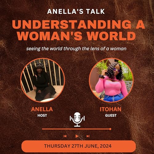 UNDERSTANDING A WOMAN'S WORLD