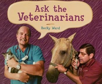 Paperback Rigby on Our Way to English: Leveled Reader Grade 4 (Level O) Ask the Veterinarians (On Our Way English) Book