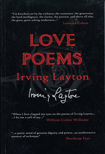 Love Poems of Irving Layton Love Poems of Irving Layton