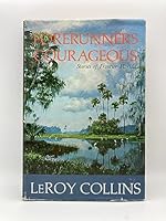Forerunners Courageous: Stories of Frontier Florida B0006CPX0E Book Cover