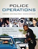 Police Operations: Theory and Practice