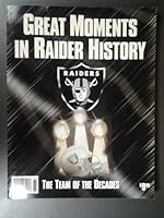 Great Moments in Raider History 1891613189 Book Cover
