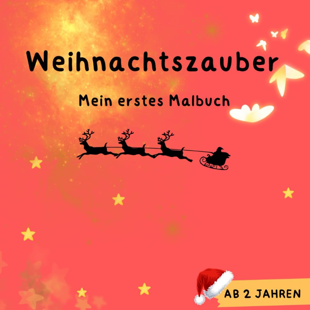 Weihnachtszauber: Mein erstes Malbuch
