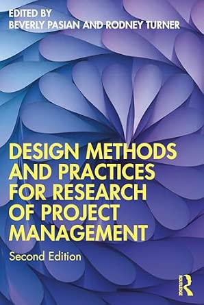 Design Methods and Practices for Research of Project Management 2nd Edition-Wow! eBook