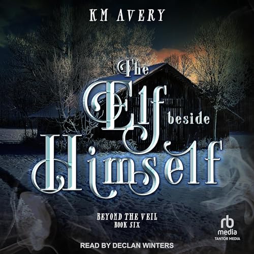 The Elf Beside Himself by KM Avery episode artwork