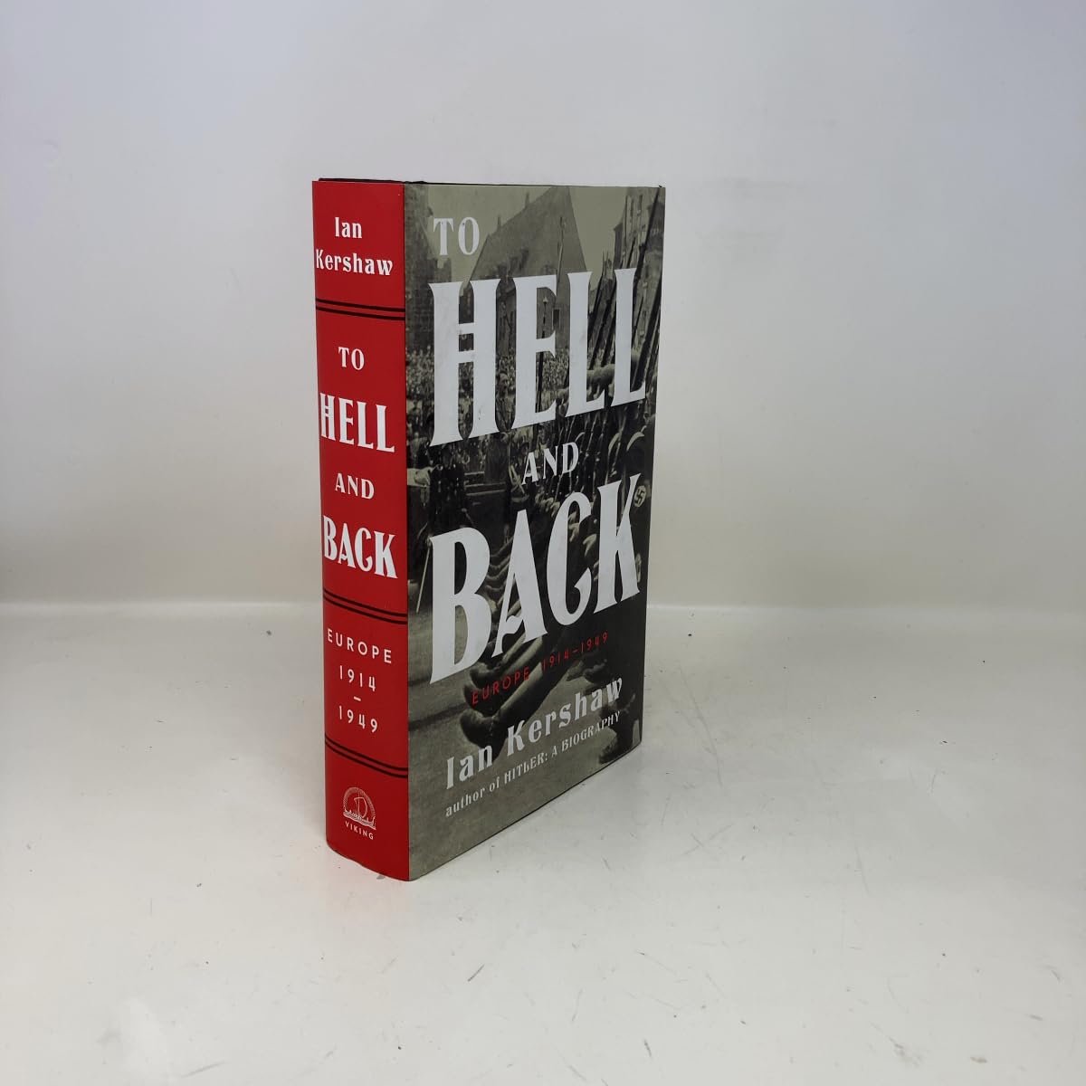 To Hell and Back: Europe 1914-1949 (The Penguin History of Europe) - PT06