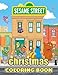 Sesame Street Christmas Coloring Book: Amazing gift for All Ages and Fans with High Quality Image.– 50+ GIANT Great Pages with Premium Quality Images.