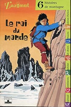 Paperback MONTAGNE - LE ROI DU MONDE [French] Book