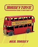 The Maseytoys Guide to Matchbox