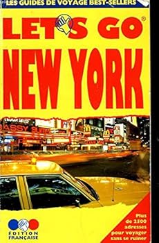 Paperback Let's Go New York: Guide Pratique De Voyage (French Edition) [French] Book