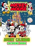 Míckey Móuse Advent Calendar Coloring Book: Míckey Móuse Advent Calendar 2021 With 25 Numbered...
