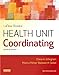LaFleur Brooks' Health Unit Coordinating