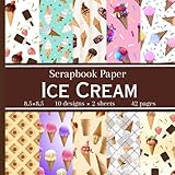 Ice Cream Scrapbook Paper: Sprinkles and Cones Patterns, 20 Double Sided Decorative Craft Paper Pad Supplies for DIY Projects