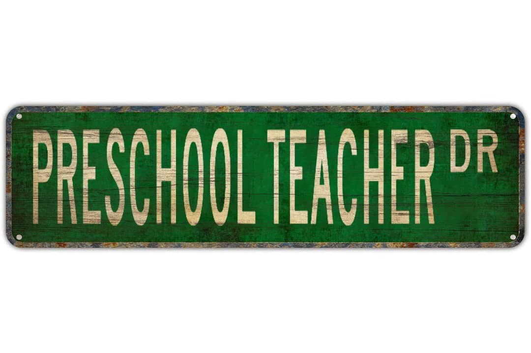 Peiyeety A004 Vintage Metal Tin Sign Preschool Teacher Drive Street Sign, Retro Wall Decor For Home, Bar, Garage, Cafe, Man Cave, Classroom, Office, Rustic Wall Art For Indoor And Outdoor Decoration, 4X16 Inch