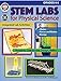 Mark Twain - STEM Labs for Physical Science, Grades 6 - 8
