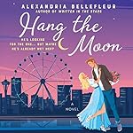 Cover of Hang the Moon