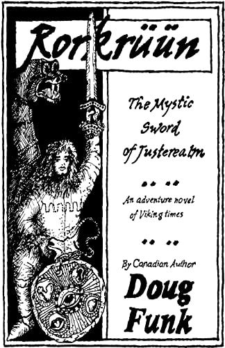 Rorkruun: The Mystic Sword of Justerealm