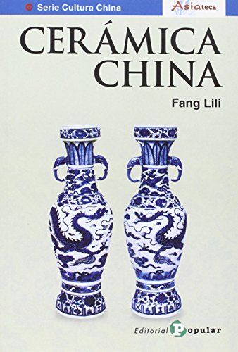 Cerámica de China (Asiateca) Cerámica de China (Asiateca)