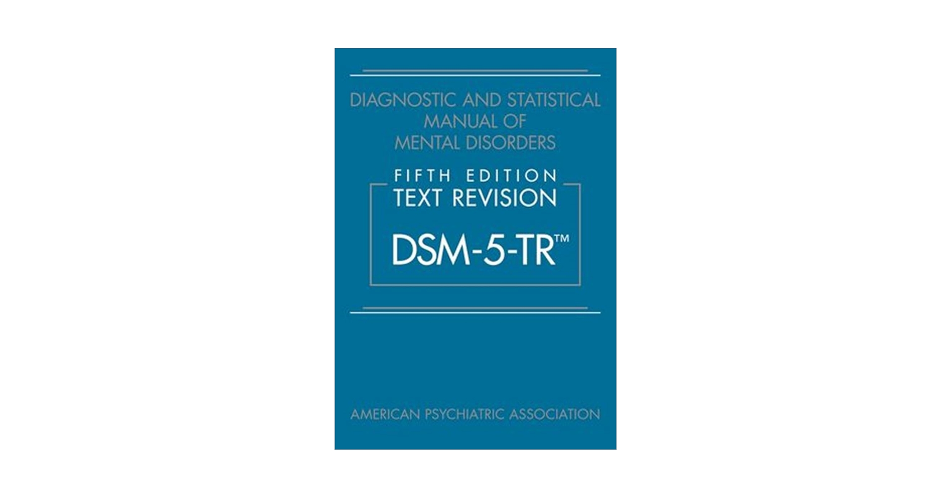 【英語版】DSM-5-TR Amazon.com: DSM-5-TR Diagnostic and Statistical Manual of