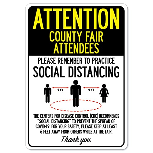 COVID-19 Notice Sign - Attention County Fair Attendees Practice Social Distancing | Vinyl Decal | Protect Your Business, Municipality, Home & Colleagues | Made in The USA
