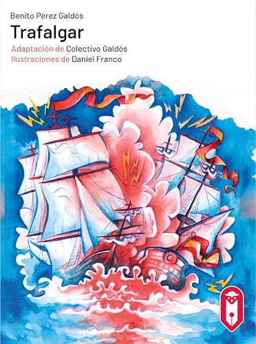 Trafalgar: (adaptación en Lectura Fácil) (Spanish Edition)