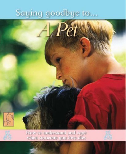 SAYING GOODBYE TO A PET