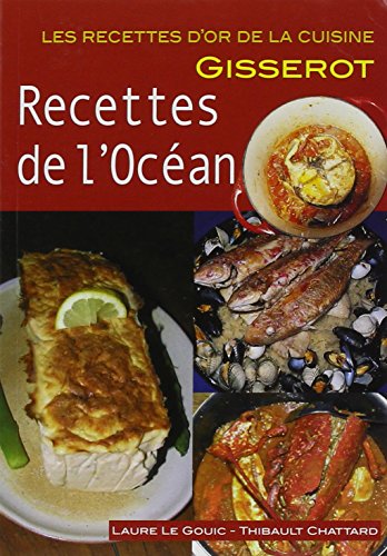 Télécharger Recettes de l'Ocean - Recettes d'Or Francais PDF