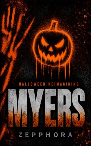Myers: A Dark, Taboo Horror Romance Novella
