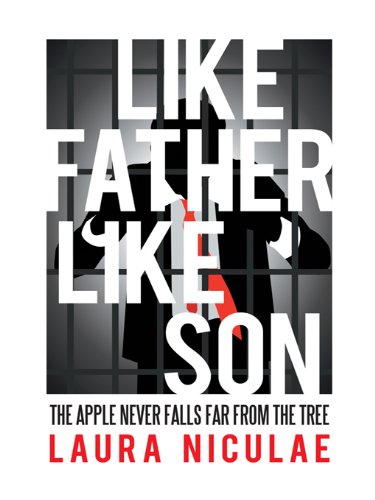 Like Father, Like Son: The Apple Never Falls Far from the Tree