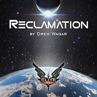 Elite: Reclamation Audiolibro Por Drew Wagar arte de portada