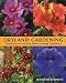 Dryland Gardening: Plants that Survive and Thrive in Tough Conditions