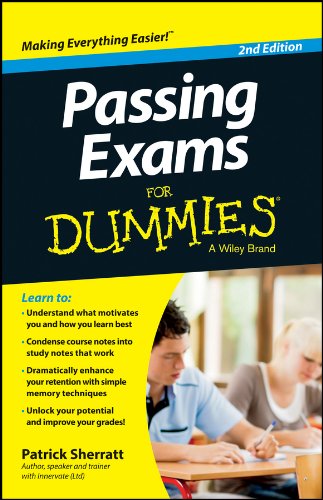 Passing Exams For Dummies (English Edition)