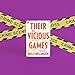 Their Vicious Games