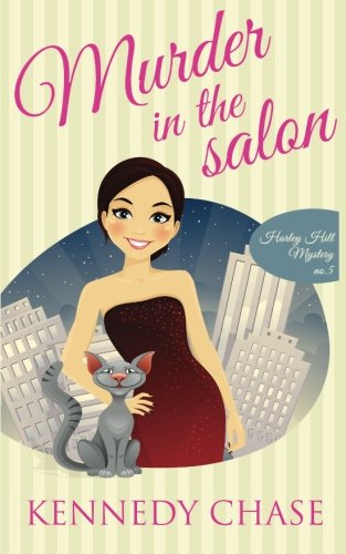 Murder In The Salon (Harley Hill Mysteries) 1532705395 Book Cover