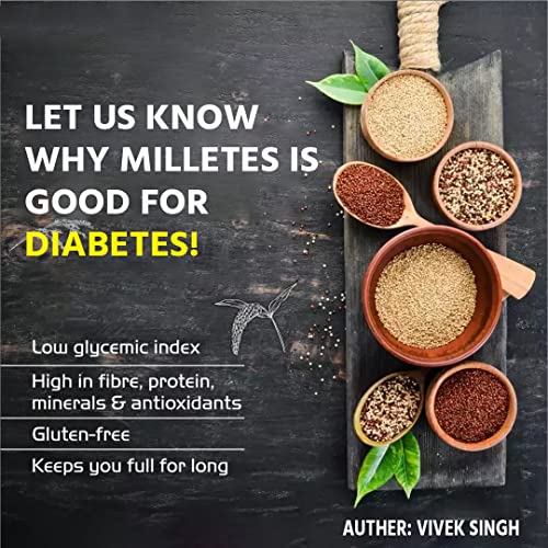 Why Millets is good for Diabetes Millets a new hope to control Blood